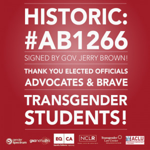 ... CA Bill Will Ensure the Success and Well-being of Transgender Students