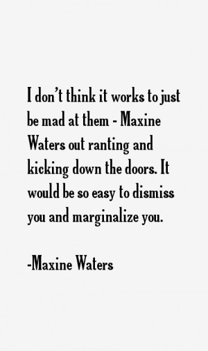 Maxine Waters Quotes & Sayings
