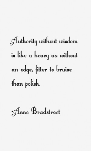Anne Bradstreet Quotes & Sayings