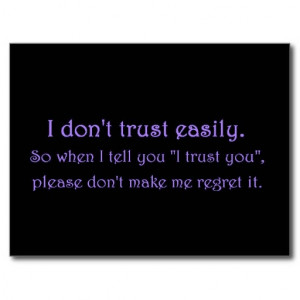 DONT TRUST EASILY PLEASE NOT REGRET QUOTES EMO POSTCARD