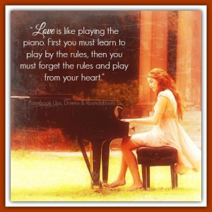 Love is like playing the piano
