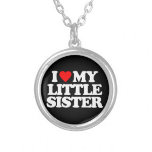 love my little sister necklace i love my little sister