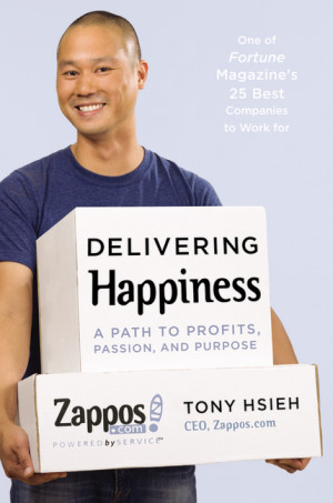 Delivering Happiness” by Tony Hsieh