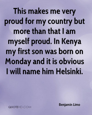 me very proud for my country but more than that I am myself proud ...