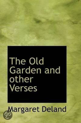 Review The Old Garden and Other Verses