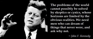 ... Std Jpg 800 337, Kennedy Quotes, Jfk John, Kennedy Jfk, Jfk Quotes