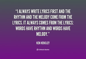 quote-Ken-Hensley-i-always-write-lyrics-first-and-the-93376.png