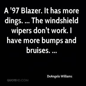 DeAngelo Williams - A '97 Blazer. It has more dings. ... The ...