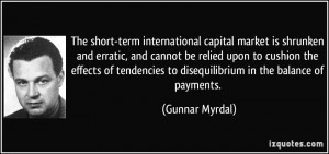 The short-term international capital market is shrunken and erratic ...