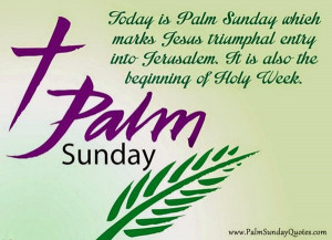 Best Palm Sunday Quotes And Sayings