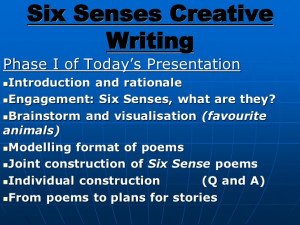 Six senses creative writing
