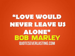 Related Pictures bob marley s last words how did bob marley die