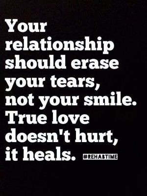True love doesnt hurt it heals