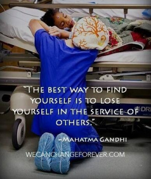 ... lose yourself in the service of others # ghandi # quotes # volunteer
