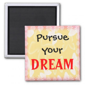 dream 3 word quote motivational magnet $ 3 85