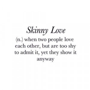 Skinny love-Birdy