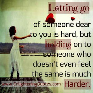 Letting go of someone dear to you