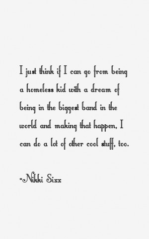 Nikki Sixx Quotes & Sayings