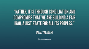 ... -Talabani-rather-it-is-through-conciliation-and-compromise-32606.png