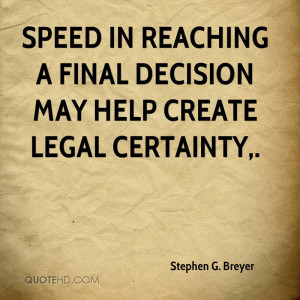 Stephen G. Breyer Quotes