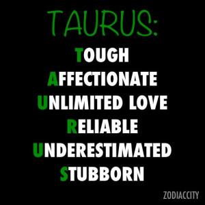 Taurus Quotes And Sayings Taurus Quotes And Sayings