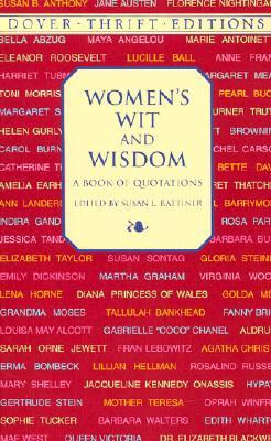 ... “Women's Wit and Wisdom: A Book of Quotations” as Want to Read