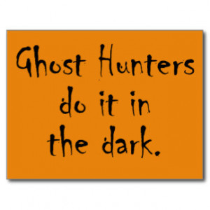 Ghost Hunters do it Postcard