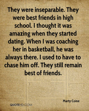 They were inseparable. They were best friends in high school. I ...