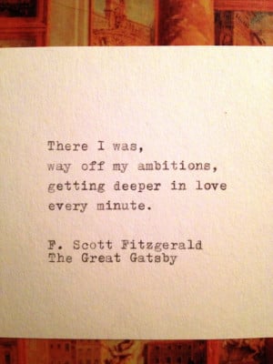 You are here: Home › Quotes › The Great Gatsby Quote Typed on ...