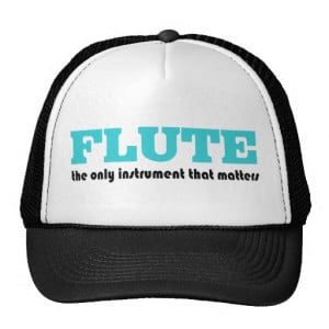 Funny Flute Quote Band Hat