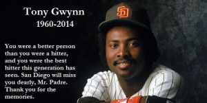 Legendary Baseball player TONY GWYNN PASSES AWAY 6 16 2014