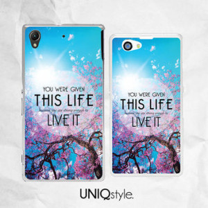 Life Quote phone case for Sony Xperia Z, Xperia Z1, Xperia Z2, Xperia ...