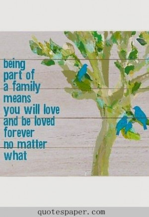 Being part of a family | Love #Quotes