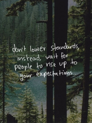 ... , love, low, nature, patience, people, quote, wait, woods, standarts
