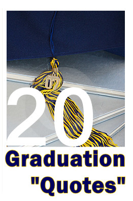 High School Graduation Quotes and Sayings