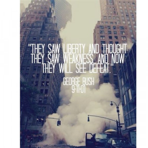 They Saw Liberty And Thought They Saw Weakness And Now They Will See ...