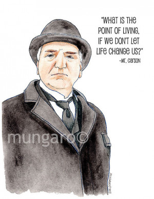 Watercolor print of Mr. Carson from Downton Abbey with favorite quote ...