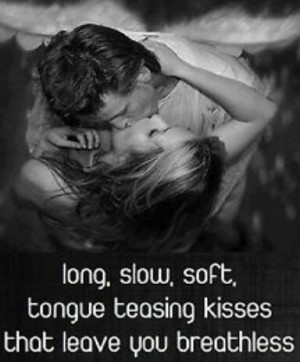 Slow kissing