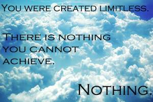 Inspirational Quote: Limitless