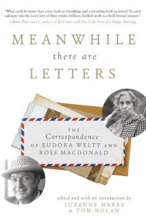 Firm Love in Letters: Eudora Welty and Ross Macdonald