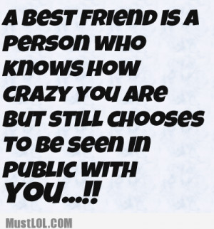 crazy friend quotes crazy friend quotes friendship quotes crazy friend