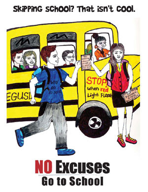 Graphic of winning poster - “Skipping school? That isn’t cool.”