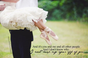 You and Me- Lifehousepicture: http://tumblrphotographyxox.tumblr.com/