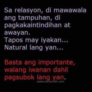 Tagalog Love Relationship Quotes : Sa relasyon may pagsubog