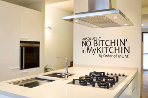 ... Kitchen Wall Decor With Absolutely No Bitchin In My Kitchin Quotes