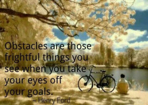 Keep your eyes on your goals