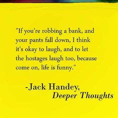 thoughts by jack handy deeper thoughts tumblr more deep by jack handey ...