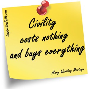 Civility costs nothing