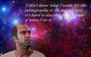Trevor Phillips GTA 5 Quotes