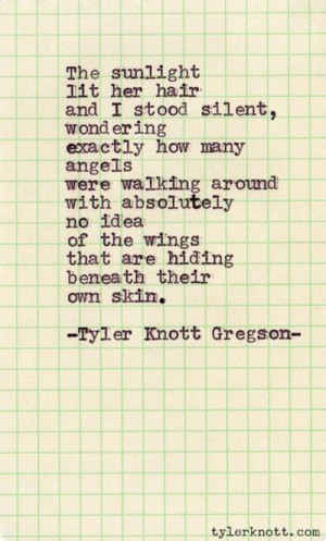 quotes poetry tyler knott gregson
